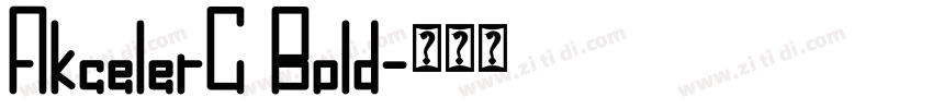AkcelerC Bold字体转换
